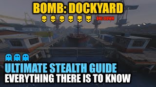 PAYDAY 2 The Bomb Dockyard DSOD Ultimate Stealth Guide  Everything there is to know [upl. by Enitsenre]