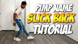 Pimp Named Slickback Tiktok Dance Tutorial  Jubi Slide [upl. by Fiore911]