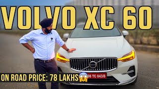 2024 Volvo XC60 B5 AWD indepth Walkaround  Price  77 lakhs  Worth to buy  volvo MotorByte [upl. by Rehptosirhc]