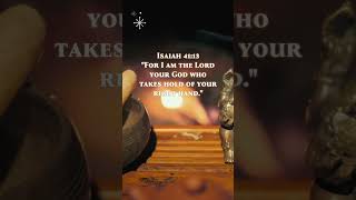 Isaiah 4113 For I am the Lord your God who takes hold of your right hand God faithenrichment [upl. by Tomi]