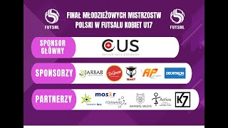 Dzień 1 Futsalowy Finał Młodzieżowych Mistrzostw Polski Kobiet U17 [upl. by Retep]