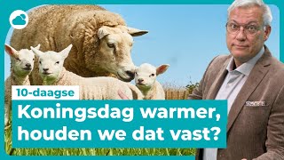 10daagse vanaf Koningsdag warmer blijft dat zo [upl. by Trepur256]