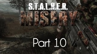 STALKER Call of Pripyat — Misery Mod — Part 10 — Pripyat Nears [upl. by Artined]