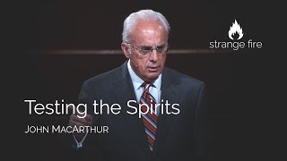 Testing the Spirits John MacArthur Selected Scriptures [upl. by Rachel]