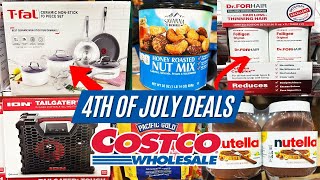 🔥COSTCO DEALS for the 4TH OF JULY🚨NEW PRODUCTS ON SALE Limited Time Only [upl. by Dnalro]