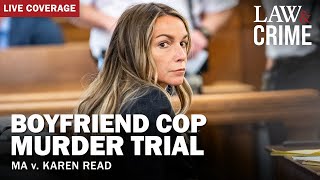 LIVE Boyfriend Cop Murder Trial – MA v Karen Read – Day 25 [upl. by Einrae]