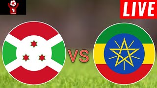 Burundi U20 vs Ethiopia U20 Live Score l Cecafa Championship U20 l Full Match Streaming [upl. by Hildegard]