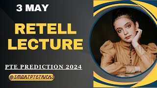 PTE Retell Lecture  May 2024  MOST REPEATED IN EXAMS PREDICTION [upl. by Desberg]