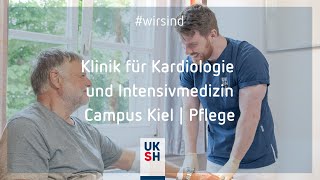 Klinik für Innere Medizin III Kardiologie und Intensivmedizin  Campus Kie l wirsind Pflege [upl. by Nudnarb811]