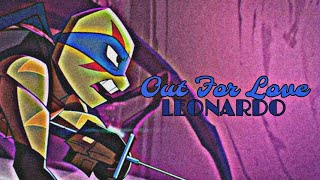 Out For Love Rottmnt Leonardo AMVEdit [upl. by Gunilla]