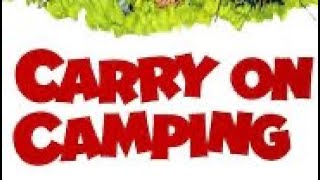 Carry On Camping [upl. by Enyar]