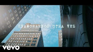 Yordano  Enamorarnos Otra Vez Official Lyric Video [upl. by Itida]