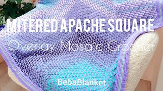 Mitered Apache Square Overlay mosaic crochet in rows BebaBlanket [upl. by Chang554]