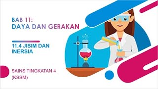 BAB 11 DAYA DAN GERAKAN 114 Jisim dan Inersia  Sains Tingkatan 4  BUKU TEKS KSSM [upl. by Lehcem]