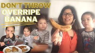 Dont Throw your Over ripe Banana  Banana Pancake [upl. by Bartie]