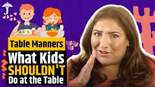 Table Manners for Kids Basic Manners Every Kid Should Know [upl. by Elleivad]