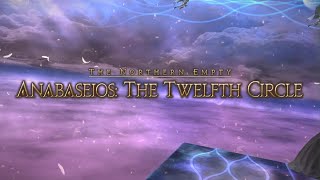 FFXIVAnabaseios The Twelfth Circle  万魔殿パンデモニウム：天獄編4 [upl. by Tram287]