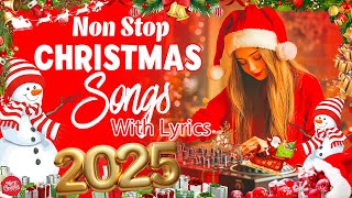 Christmas 2025 🎄🎅 Nonstop Christmas Songs Medley 2025 🎄🔔 Best Christmas Songs Of All Time [upl. by Nedry733]