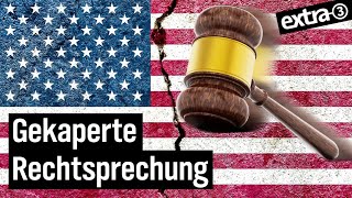 Demokratie in den USA Die Herrschaft des Supreme Court  extra 3  NDR [upl. by Erbma956]