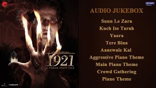 1921  Full Movie Audio Jukebox  Zareen Khan amp Karan Kundrra  Vikram Bhatt [upl. by Lashondra]