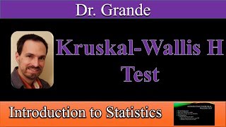 Introduction to the KruskalWallis H Test [upl. by Isle]