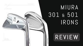 Miura CB301 amp MC501 Irons Review [upl. by Naerb]