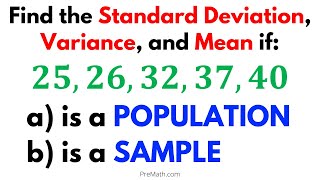 How to Find the Standard Deviation Variance and Mean of a Sample and a Population  Easy Tutorial [upl. by Esnohpla532]