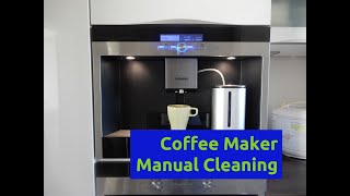 SIEMENS TK76K573 How to Clean Coffee Machine Manually [upl. by Minette514]