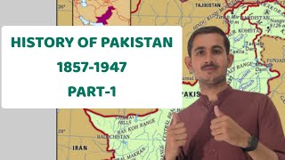 history of pakistan 1857 to 1947from 1857 to 1947Ask then Learn [upl. by Aihsenek]