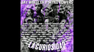 Jay Wheeler Myke Towers  La Curiosidad Super Full Remix Ft Rauw Alejandro Zion amp Lennox Ke [upl. by Loralie]