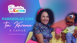 Parábola do Fariseu e o Publicano  Parábolas com Tia Karenn e Capilé  Turminha da Tia Karenn ✨️ [upl. by Newkirk]