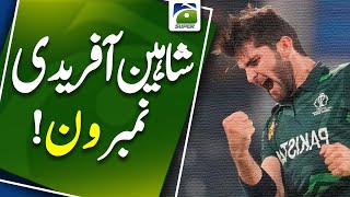 Shaheen Afridi retakes ODI bowling crown  Geo Super [upl. by Cristie897]