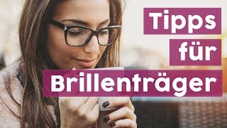 Tipps für Brillen amp Kontaktlinsenträger [upl. by Caneghem]