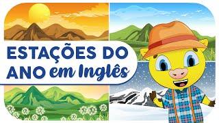 Estações do Ano em Inglês  Inglês para Crianças e Iniciantes [upl. by Nyladam]