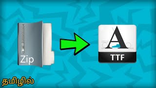 How to extract zip file to ttf in tamilzip file convert to ttf fonthow to change zip to ttf font [upl. by Onil]