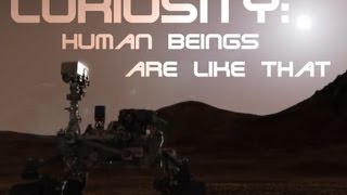 Curiosity Human Beings Are Like That [upl. by Ayotl]