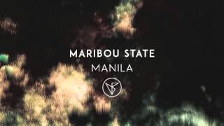 Maribou State  Manila [upl. by Roddie175]