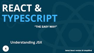 Latest React amp Typescript Tutorial 4  Understanding JSX and Typescript Syntax [upl. by Gillette680]