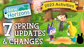 Animal Crossing New Horizons  7 UPDATES amp CHANGES in Spring 2023 New Activities [upl. by Adnulahs]