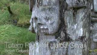 Totem Poles of Haida Gwaii  British Columbia Canada [upl. by Yruj751]