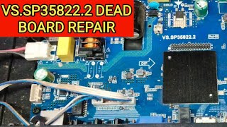 VSSP358222 DEAD board REPAIRING [upl. by Lilyan]