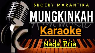 MUNGKINKAHNada PriaBruery Marantikakaroke original Lirik [upl. by Ahsercul433]