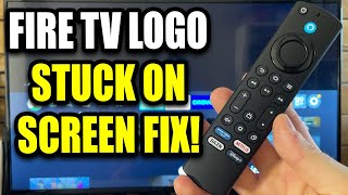 How to Fix Fire TV Logo Stuck on TV Screen Works on Fire Stick amp Fire TV [upl. by Epul]