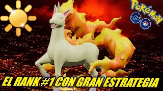 ¡Bórrale su legacy EL RANK 1 de RAPIDASH ACABANDO CON TODO en COPA SOLEADA  GBL  Pokemon Go PvP [upl. by Enomor511]