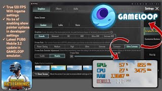 How to enable 120 FPS in PUBG MOBILE 32 latest update for GAMELOOP emulator pubg120fps gameloop [upl. by Olivann421]