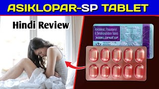 Asiklopar sp Tablet  Aceclofenac Paracetamol Tablet Review in Hindi  by Mt discuss [upl. by Leith]