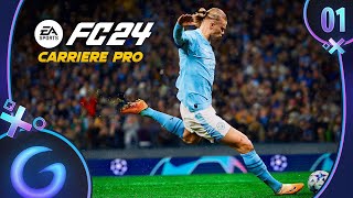 EA SPORTS FC 24  CARRIÈRE PRO FR 1  Vers une légende [upl. by Racklin]