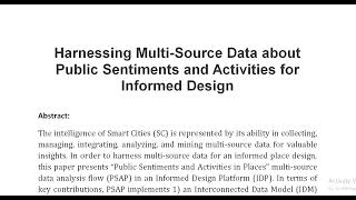 Harnessing Multi Source Data about Public Sentiments and Activities for Informed Design [upl. by Budwig]