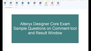 Alteryx Designer Core Exam Sample Questions and Solution [upl. by Mlawsky]