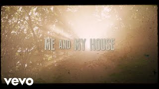 Brantley Gilbert  Me And My House Lyric Video ft Struggle Jennings Demun Jones [upl. by Henrique821]